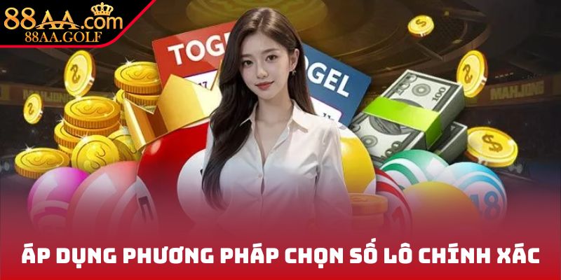 Áp dụng phương pháp chuẩn chọn số lô chính xác